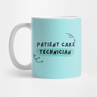 patient care technician Mug